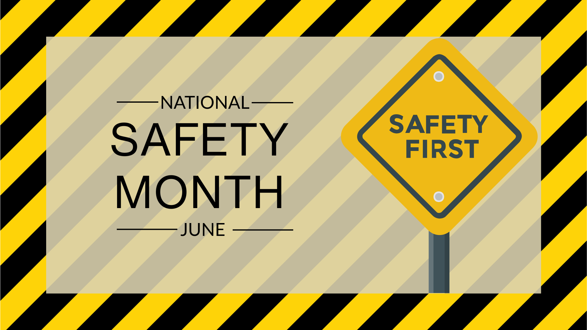 June is National Safety Month