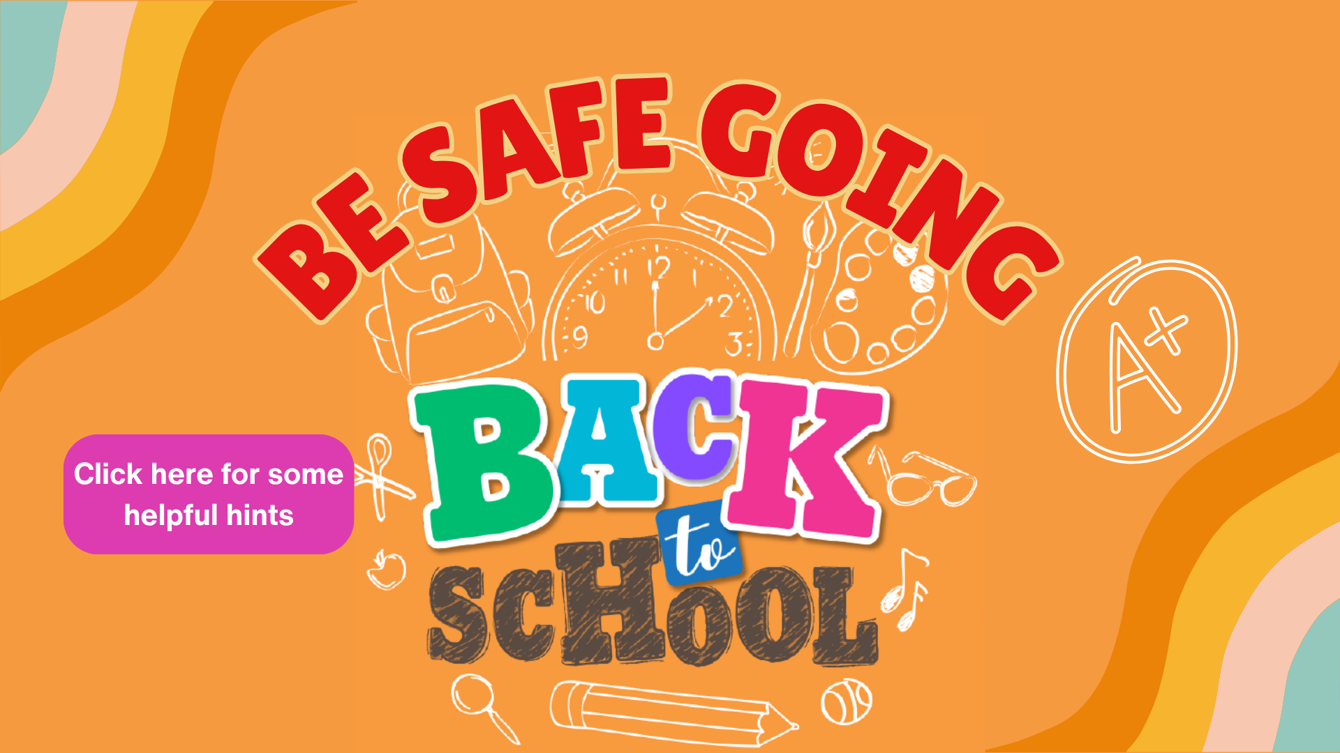 Be safe going back to school