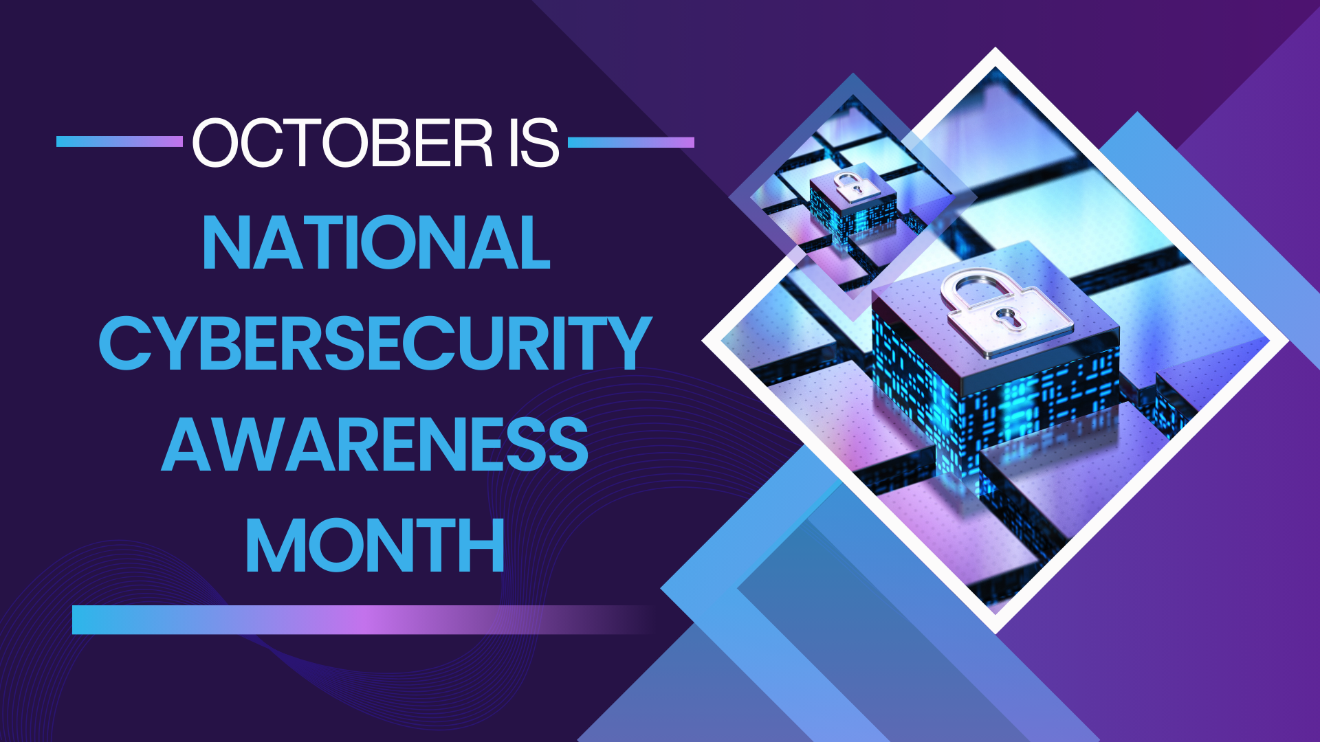 October is cybersecurity awareness month