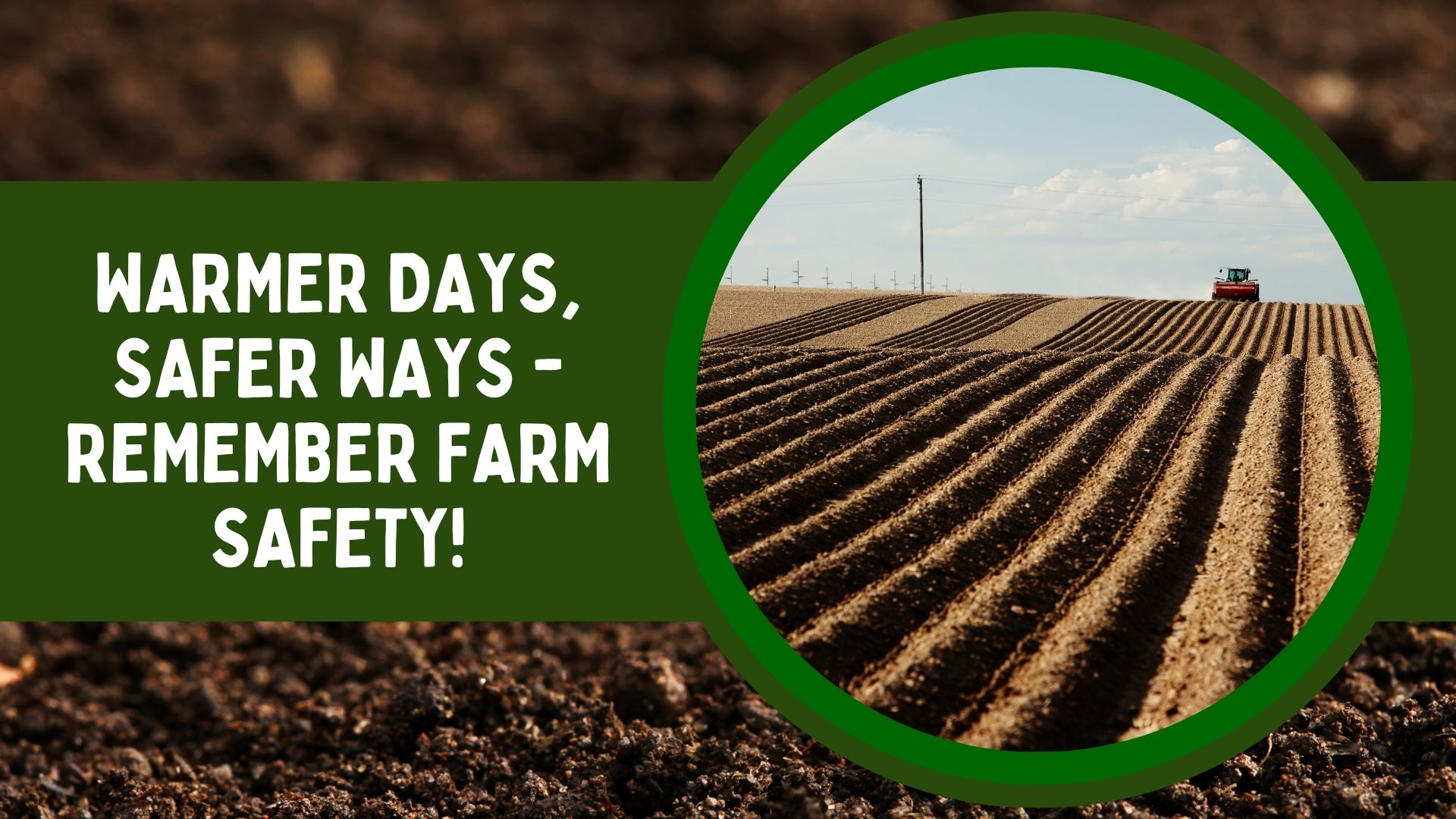 Spring farm safety