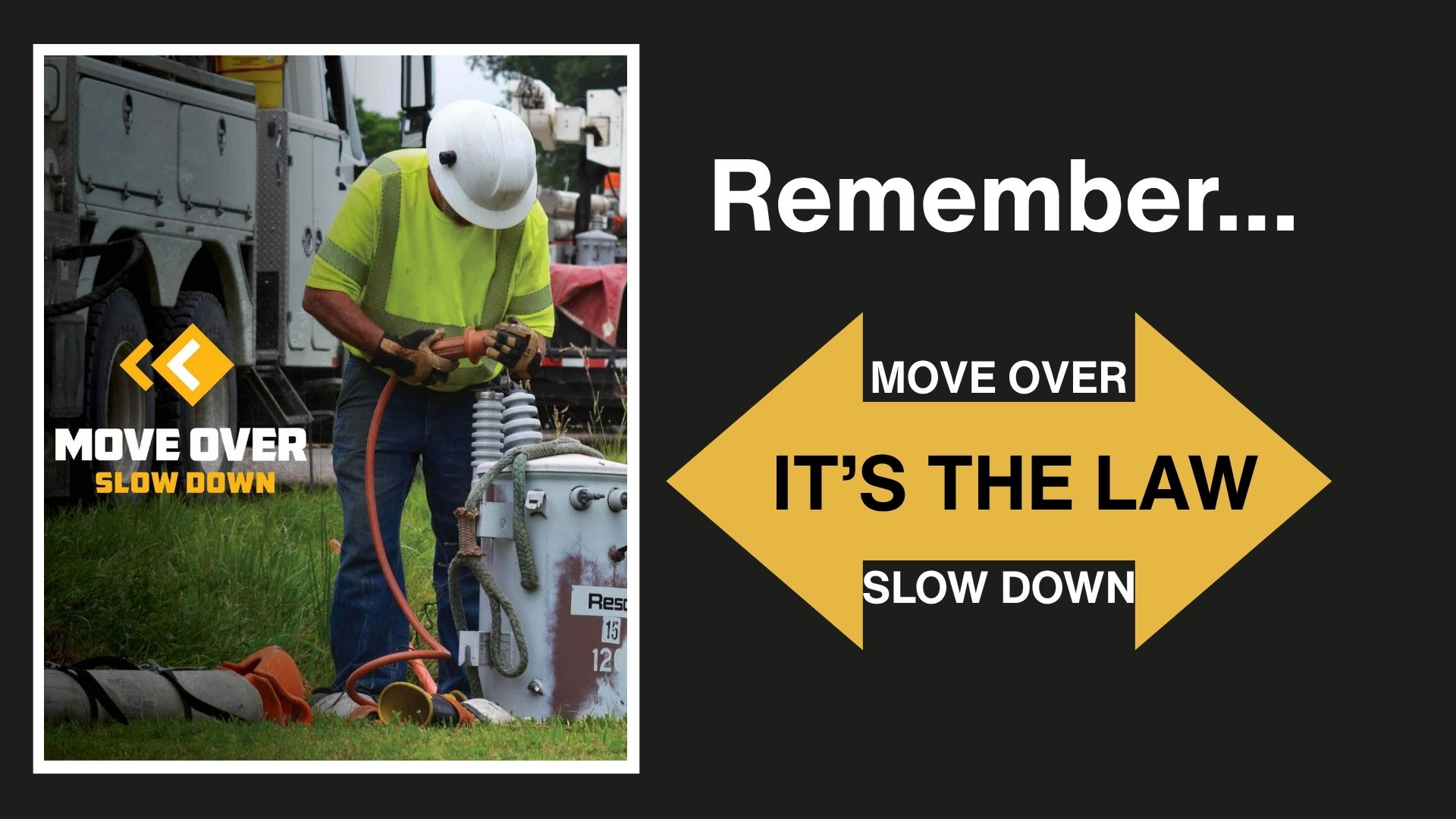 Move over slow down is the law